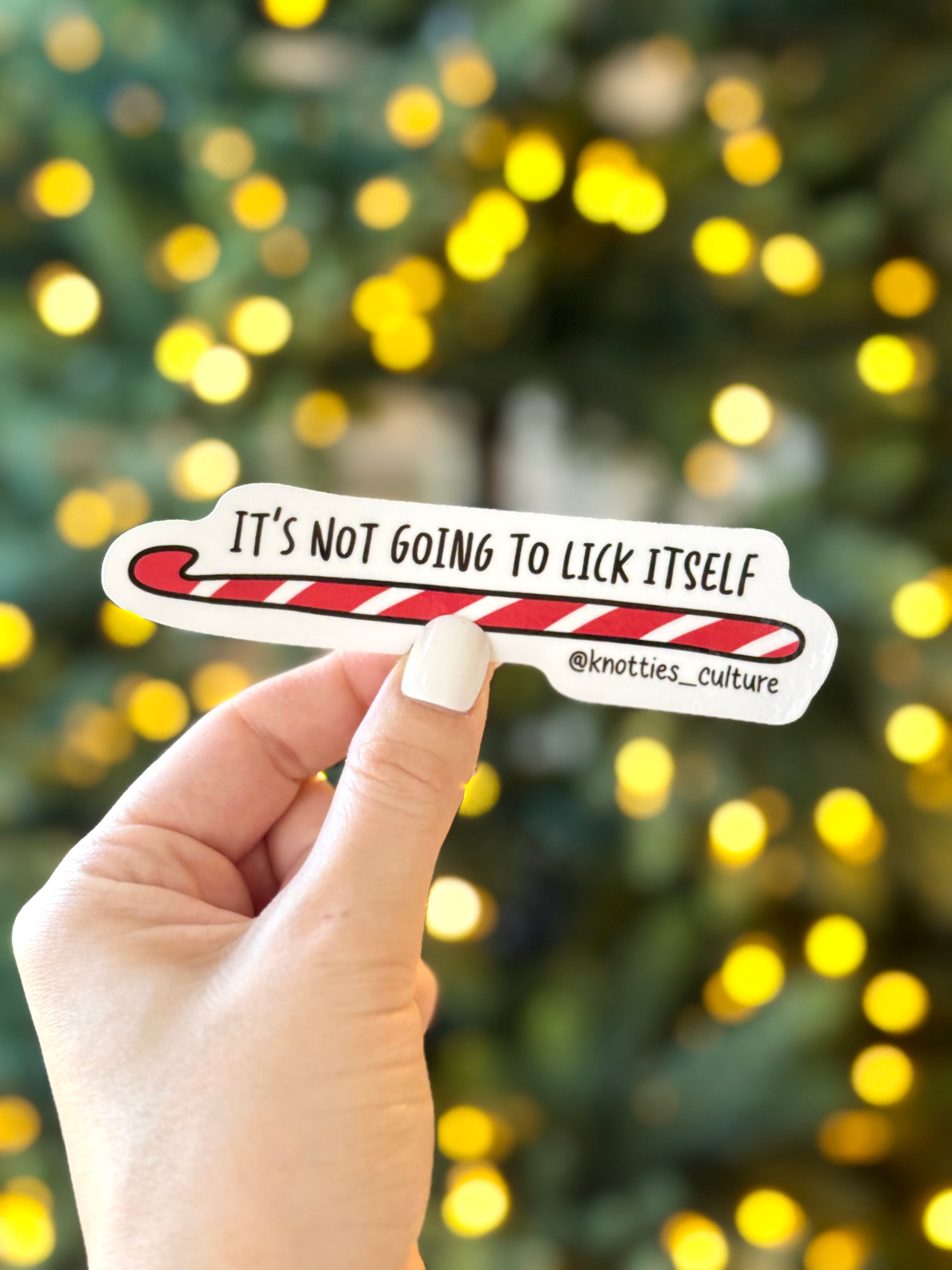 It's Not Going To Lick Itself - Stickers